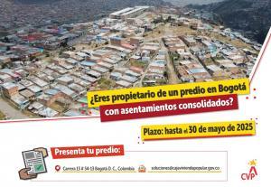 La Caja de la Vivienda Popular (CVP) inicia proceso para comprar predios donde familias desarrollaron sus viviendas, lo que la ley denomina asentamientos humanos ilegales consolidados, con el fin de titularlos. Lo anterior, a través de una nueva convocatoria abierta para propietarios que estén interesados en presentar los predios para su venta.